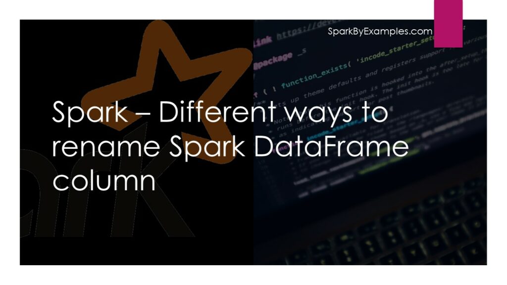 spark rename dataframe column