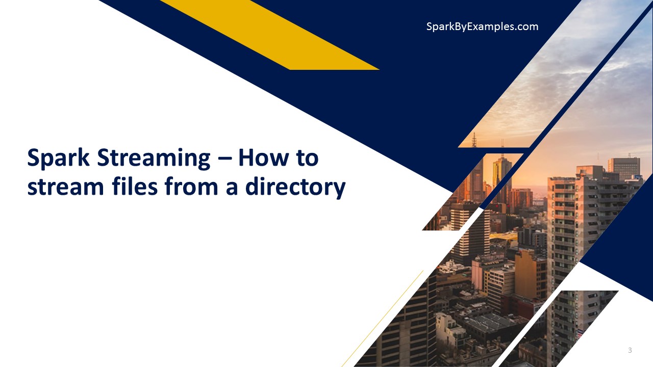 Read more about the article Spark Streaming files from a directory