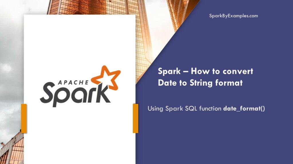 Spark convert date string