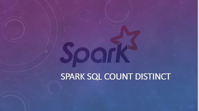 Read more about the article Spark SQL – Count Distinct from DataFrame