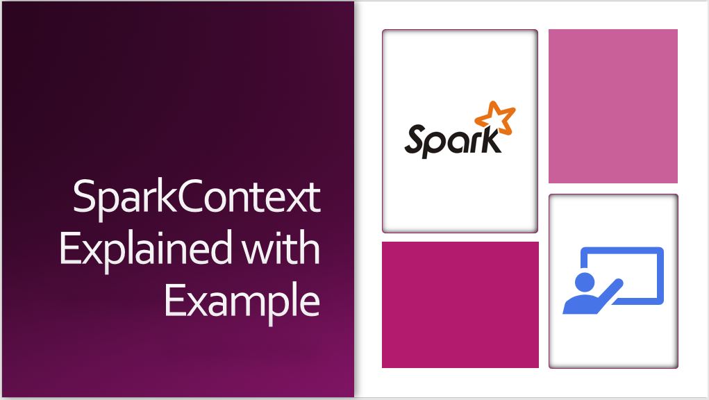 Read more about the article What is SparkContext? Explained
