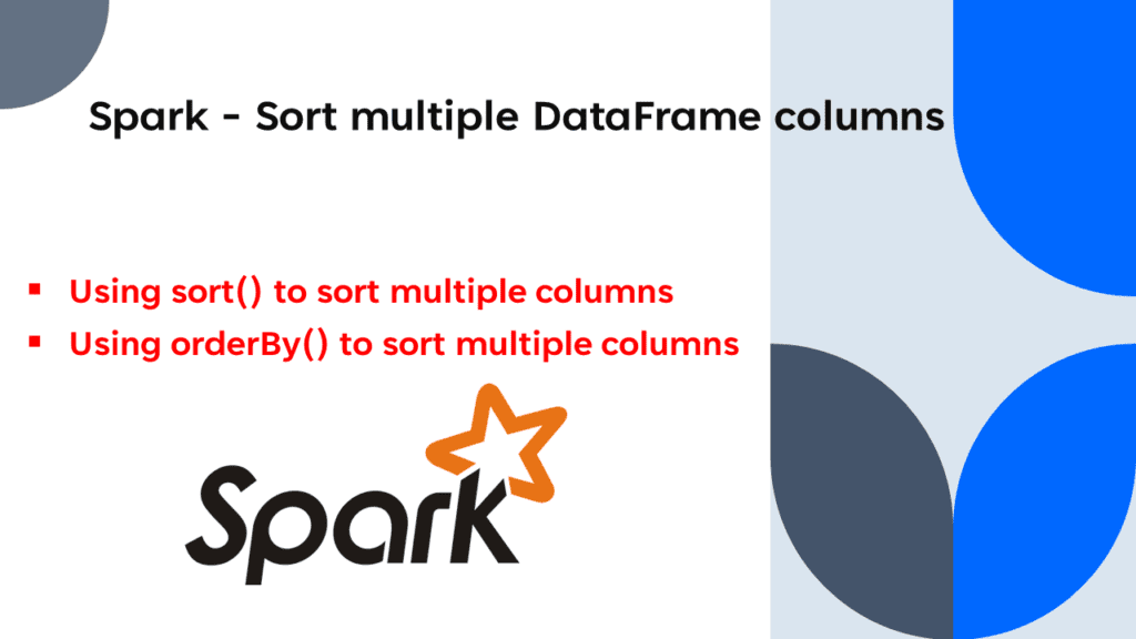 spark Sort multiple DataFrame