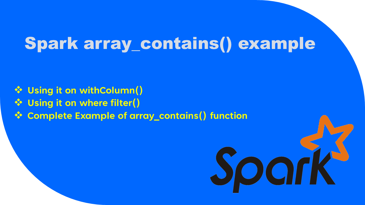 You are currently viewing Spark array_contains() example