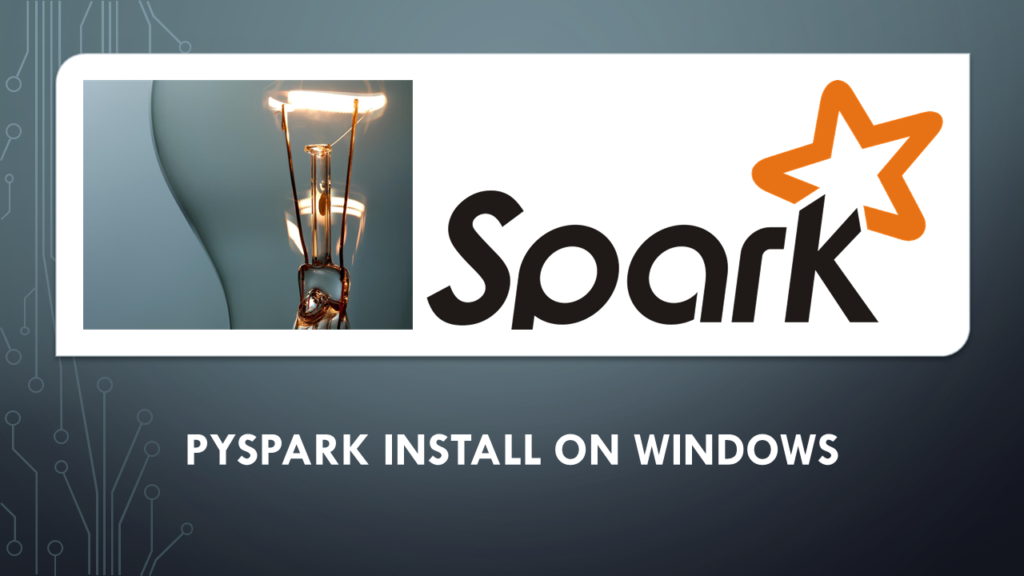 pyspark install windows