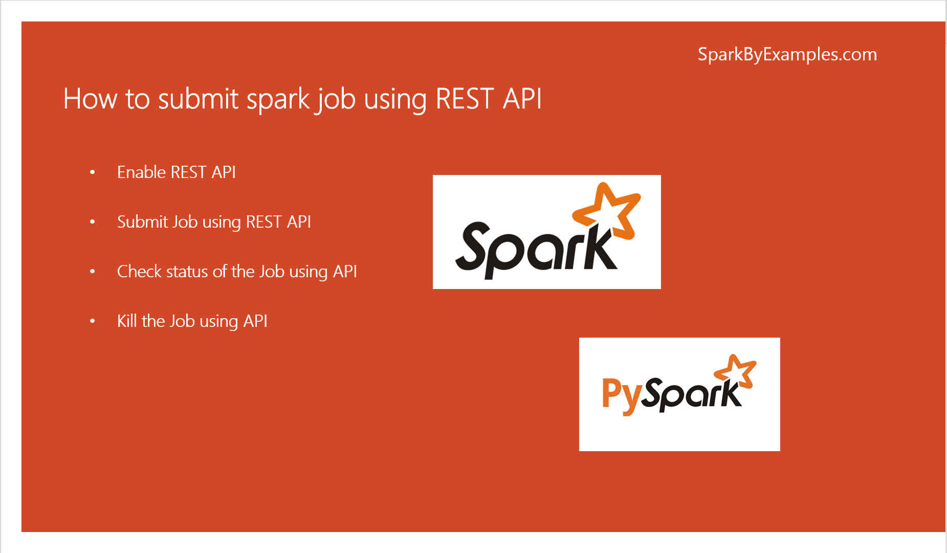 You are currently viewing How to Submit a Spark Job via Rest API?