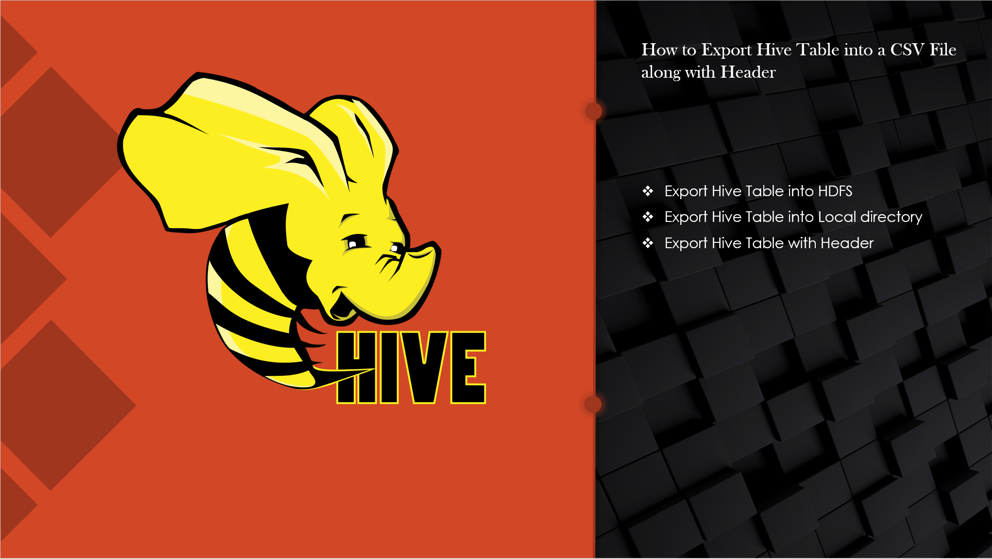 Read more about the article Export Hive Table into CSV File with Header?