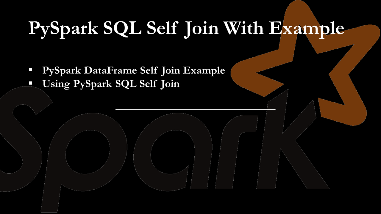 You are currently viewing PySpark SQL Self Join With Example