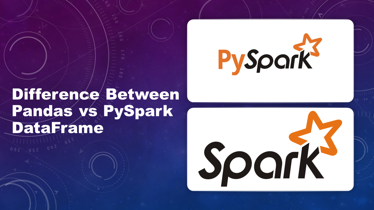 Read more about the article Pandas vs PySpark DataFrame With Examples