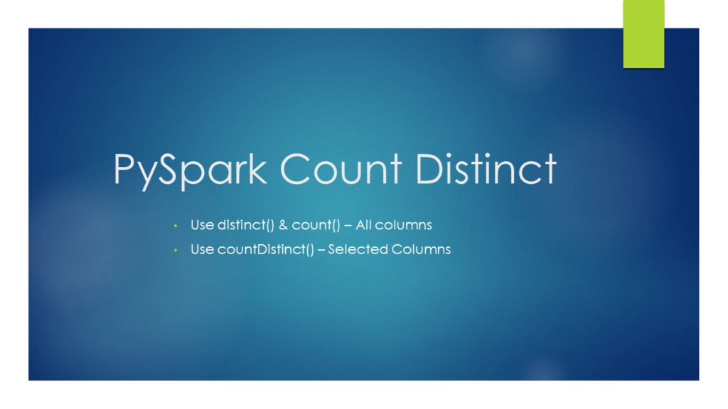 PySpark Count Distinct