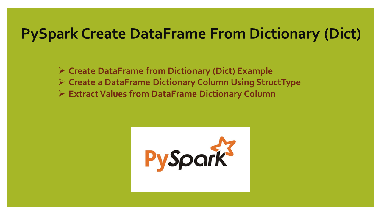 Read more about the article PySpark Create DataFrame From Dictionary (Dict)