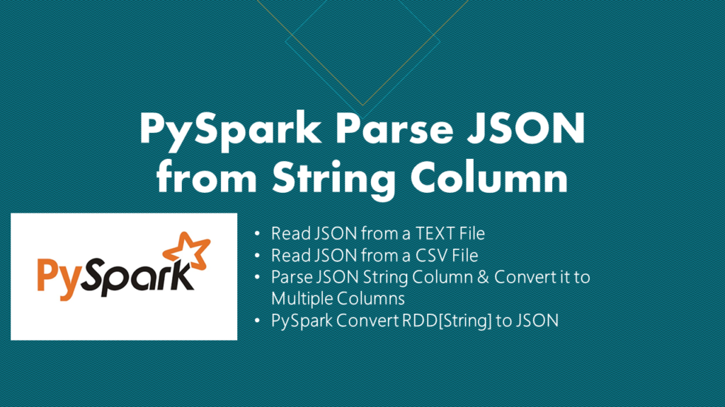 PySpark Parse JSON from String Column