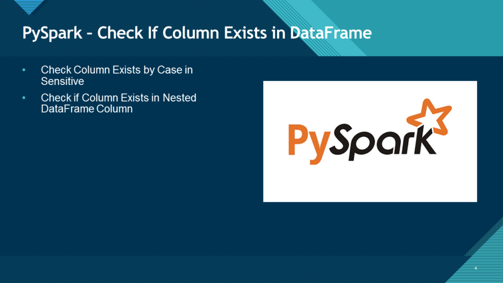 PySpark check column exists DataFrame
