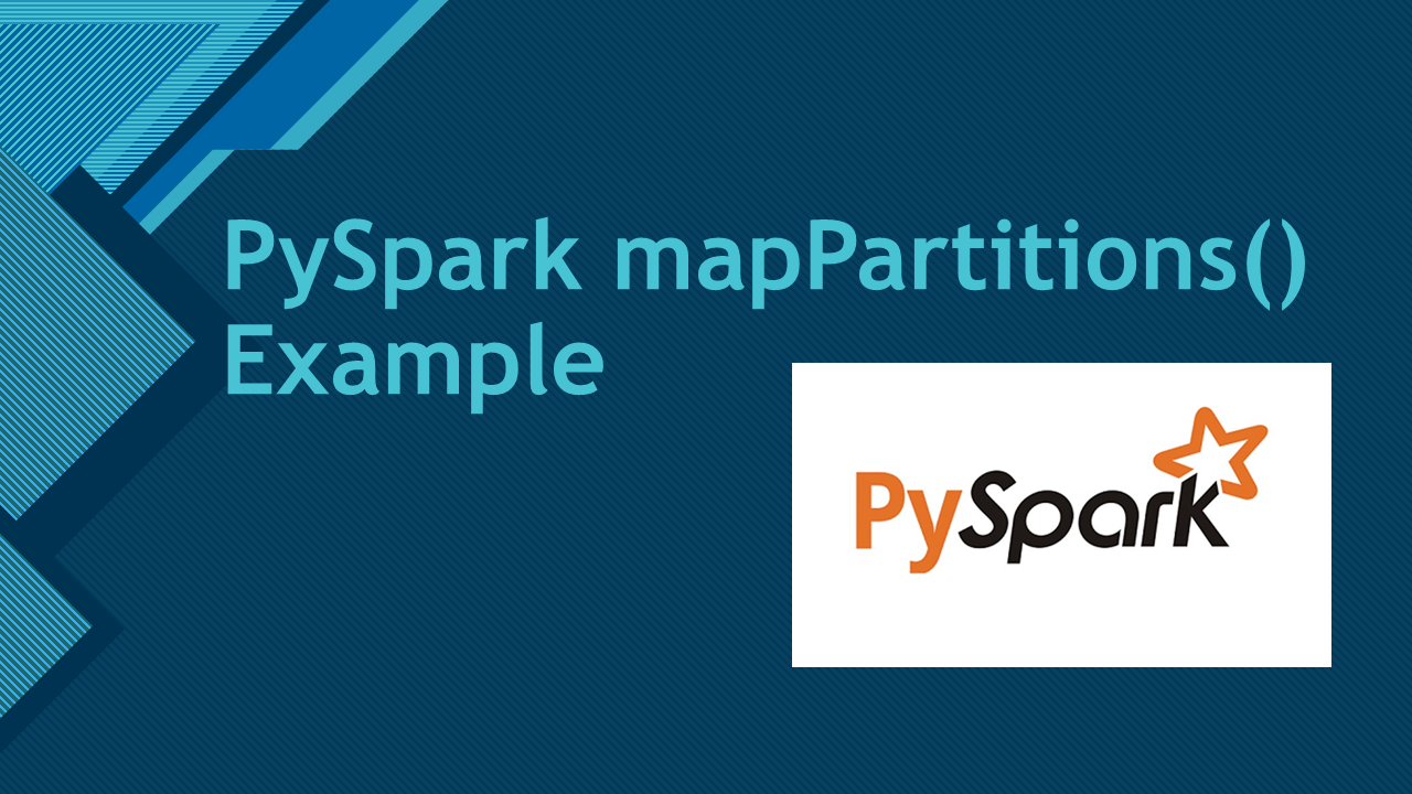 PySpark mapPartitions Example