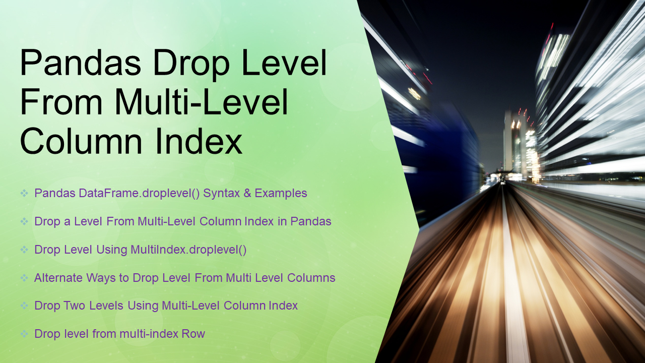 Read more about the article Pandas Drop Level From Multi-Level Column Index