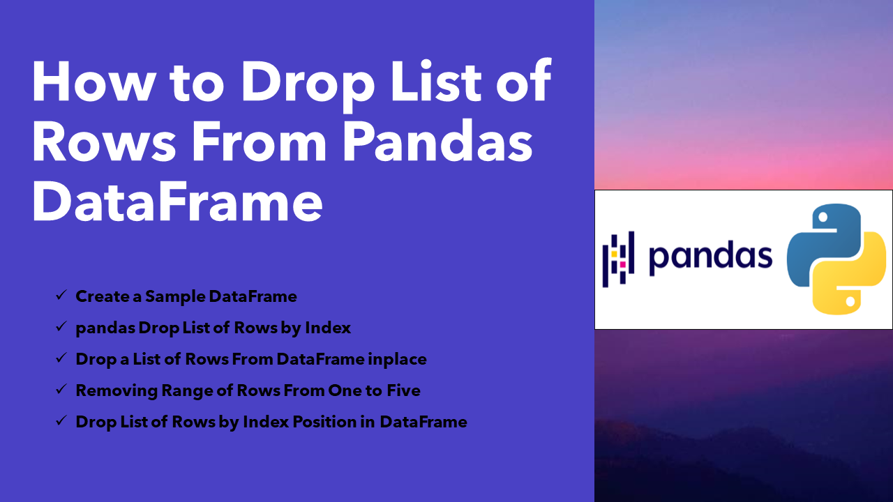 Read more about the article Pandas – Drop List of Rows From DataFrame