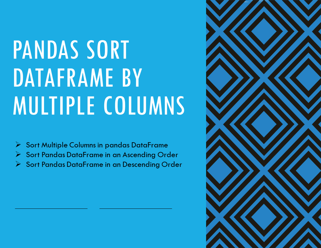 You are currently viewing How to Sort Multiple Columns in pandas DataFrame