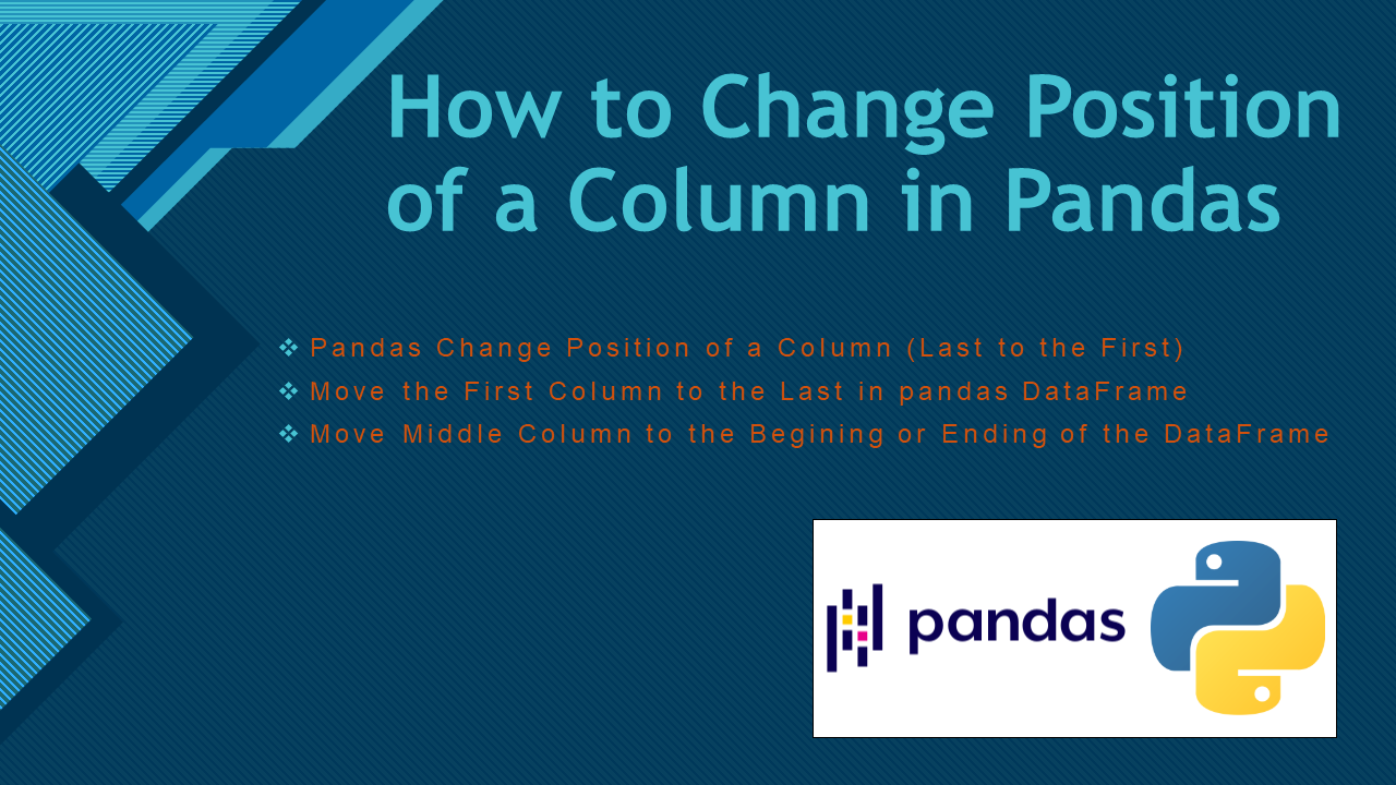 Change The Position Of A Column In Dataframe