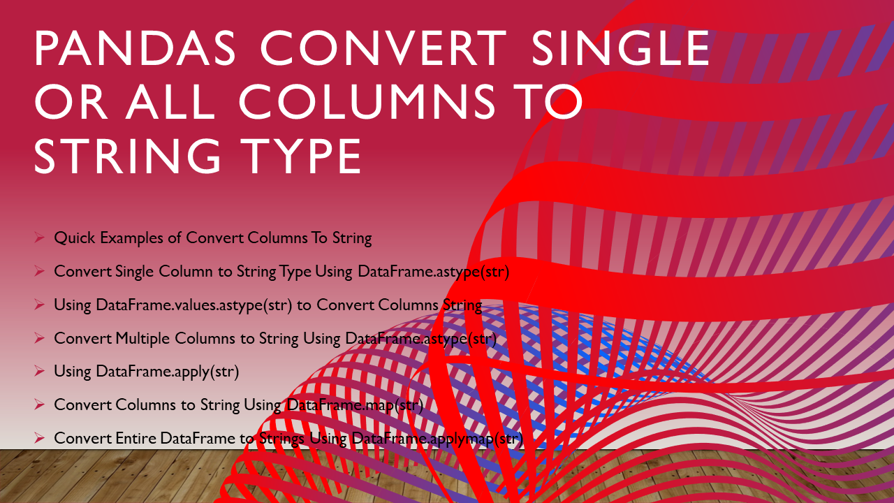 Read more about the article Pandas Convert Column to String Type?