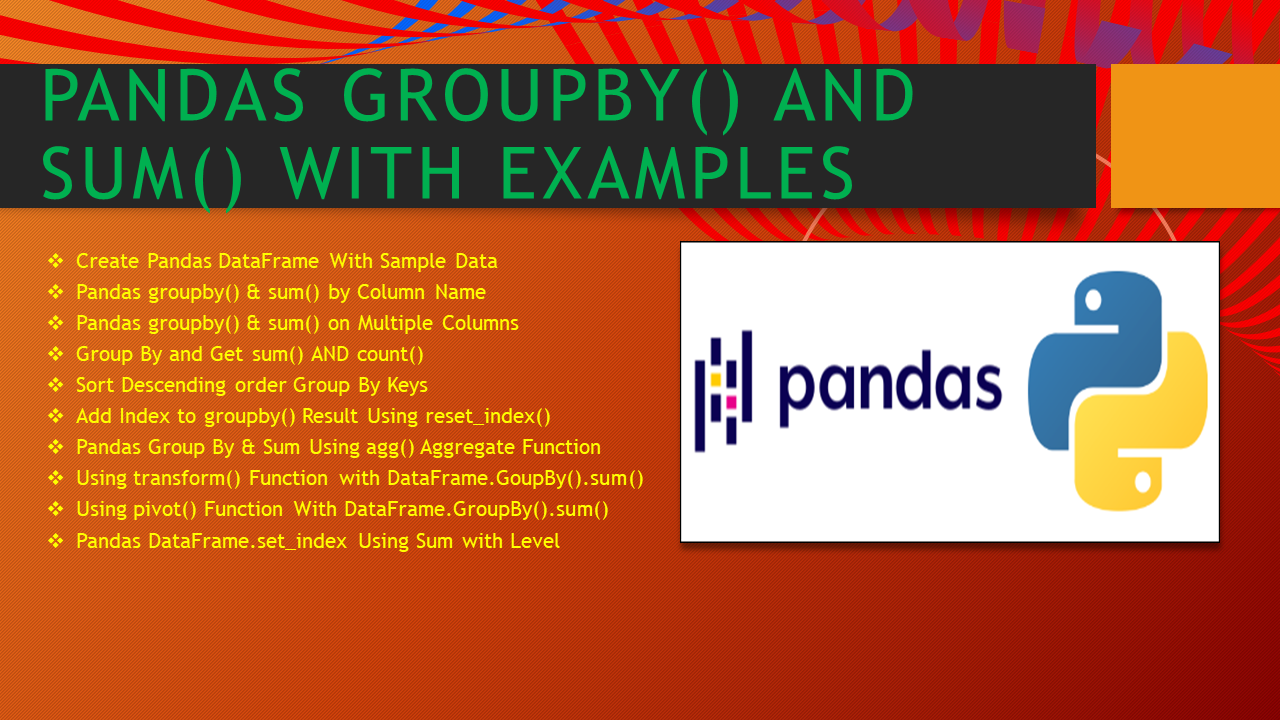 Pandas groupby() and sum() With Examples - Spark By Examples