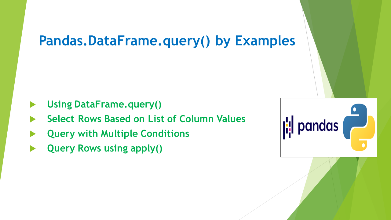 Read more about the article Pandas.DataFrame.query() by Examples
