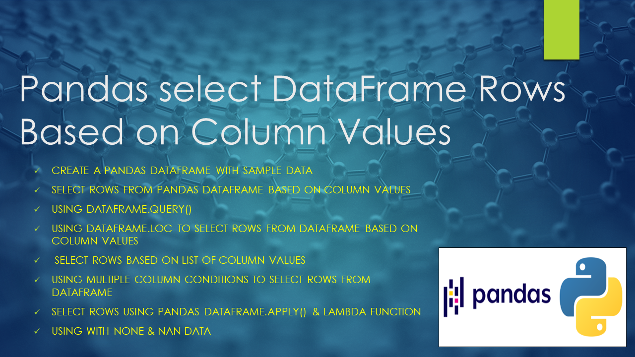 Selecting rows in pandas DataFrame based on conditions - GeeksforGeeks