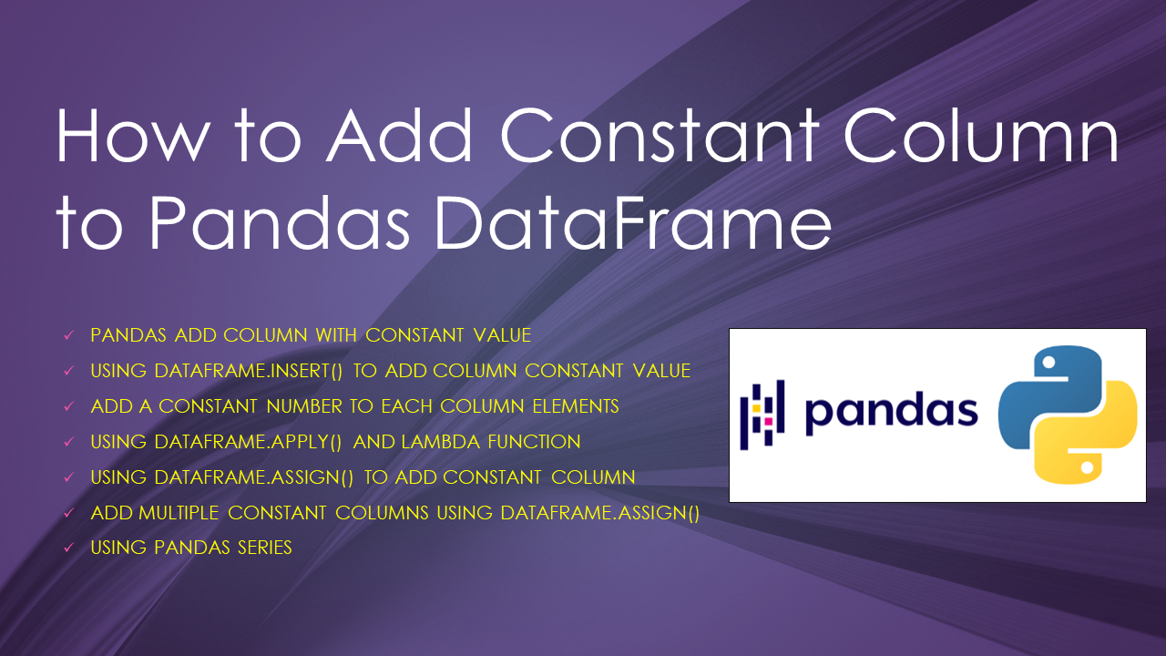 Read more about the article Pandas Add Constant Column to DataFrame