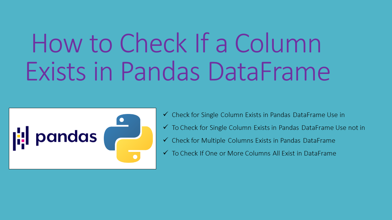 Read more about the article Pandas – Check If a Column Exists in DataFrame
