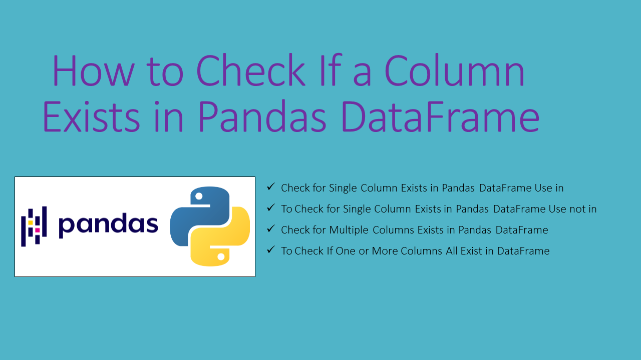 Pandas Check If A Column Exists In DataFrame Spark By Examples