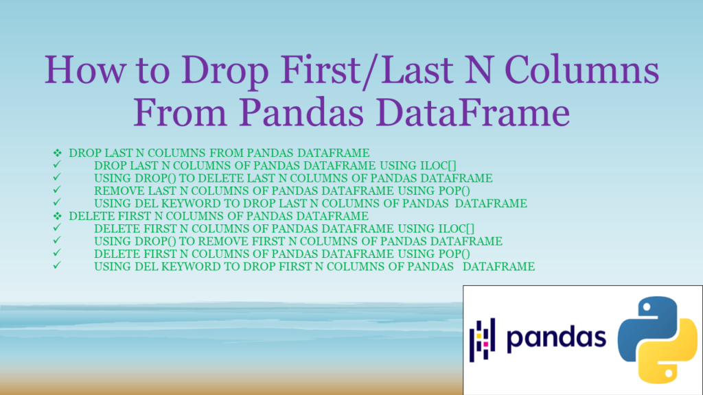 Pandas Drop First and Last N Columns
