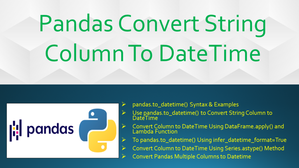 Pandas Convert column DateTime