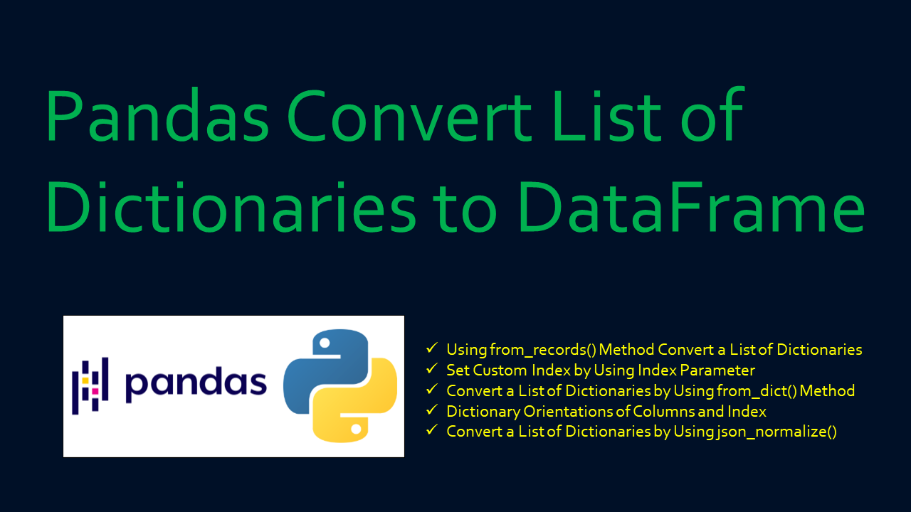 Read more about the article Pandas Convert List of Dictionaries to DataFrame
