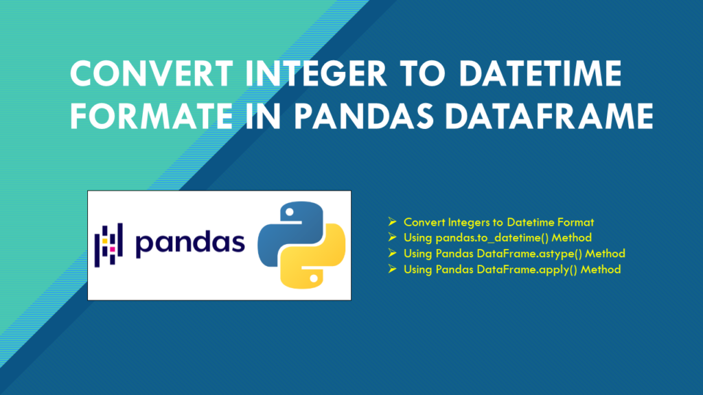 pandas convert integers datetime