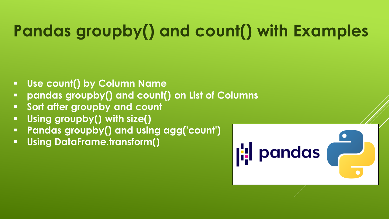 Pandas groupby() and count() with Examples - Spark By Examples