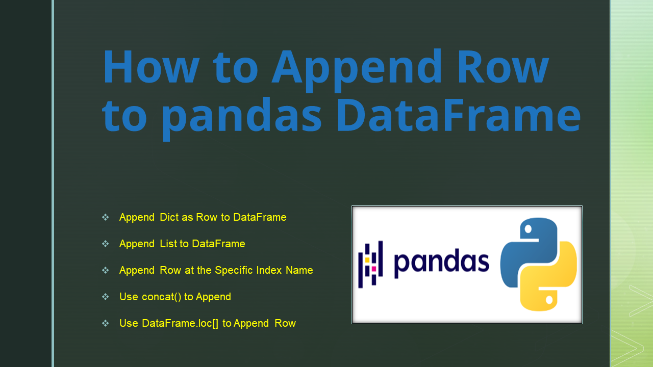 how-to-append-row-to-pandas-dataframe-spark-by-examples