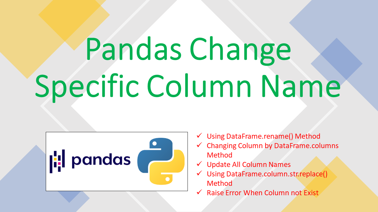 You are currently viewing How to Change Column Name in pandas