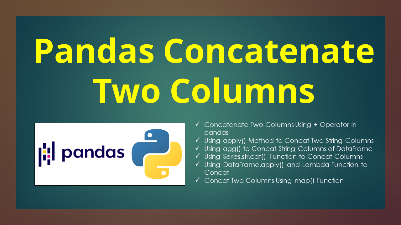 Read more about the article Pandas Concatenate Two Columns