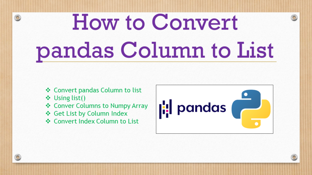 Pandas convert column list