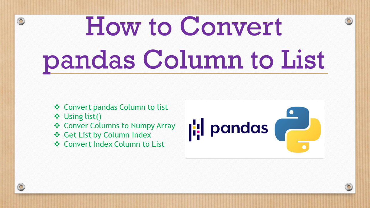 Read more about the article How to Convert pandas Column to List