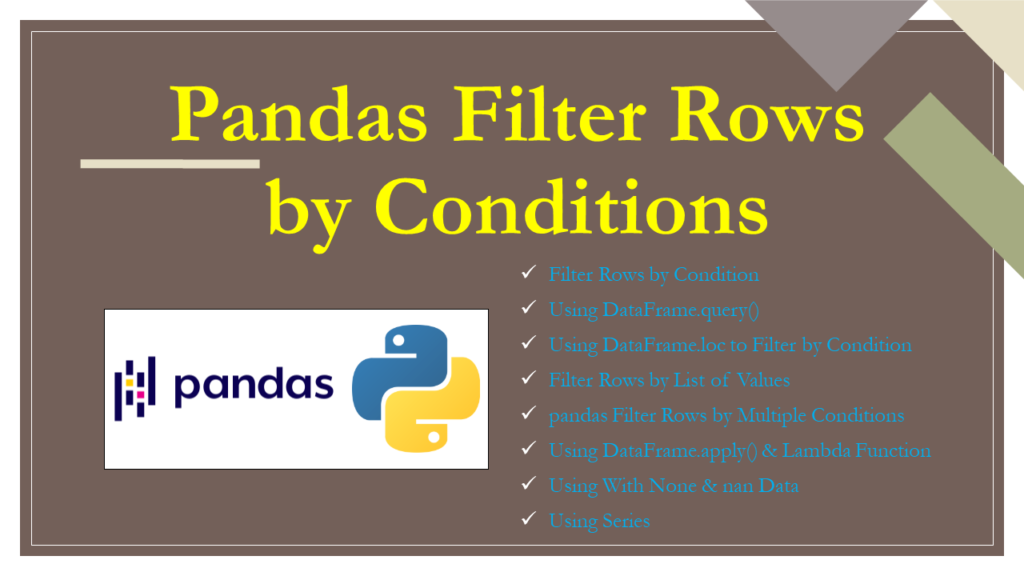 pandas filter rows conditions