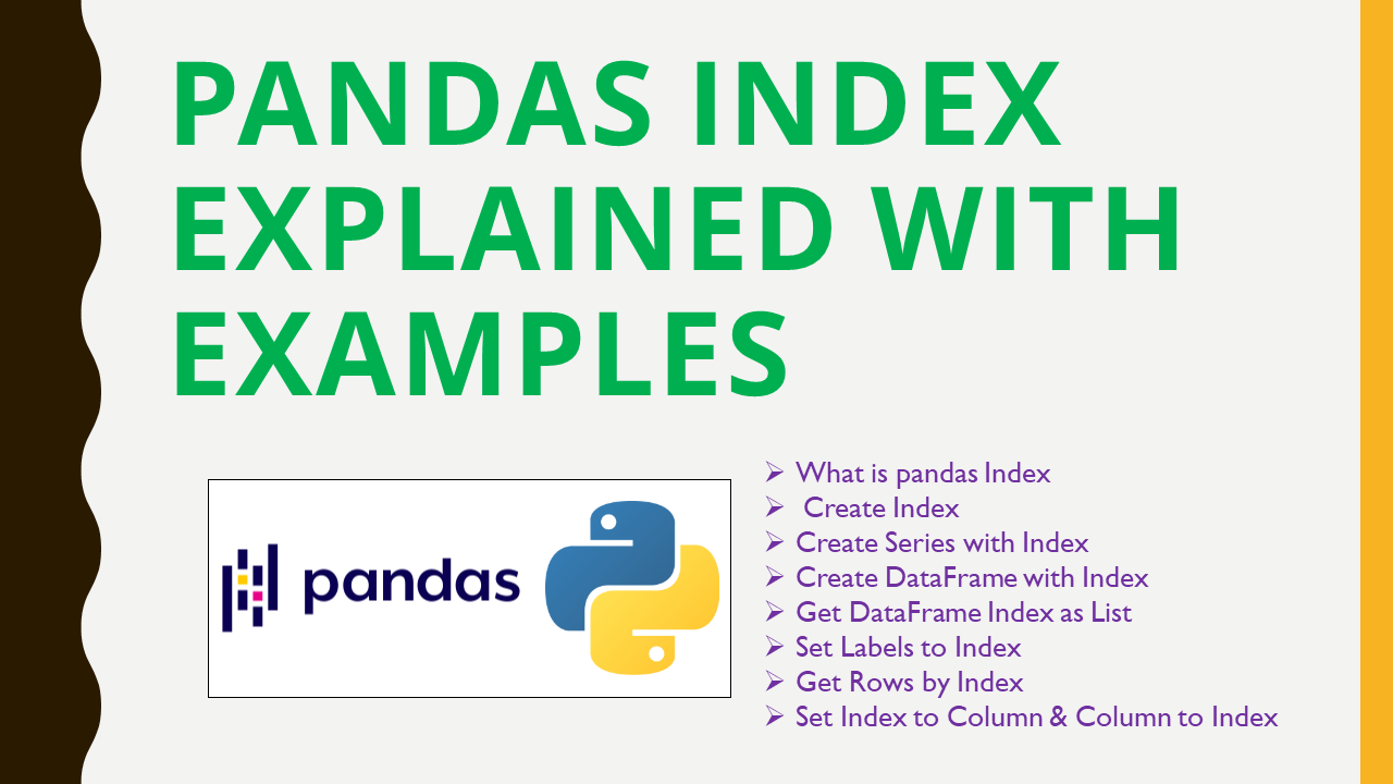 se indsigelse vedlægge Pandas Index Explained with Examples - Spark By {Examples}