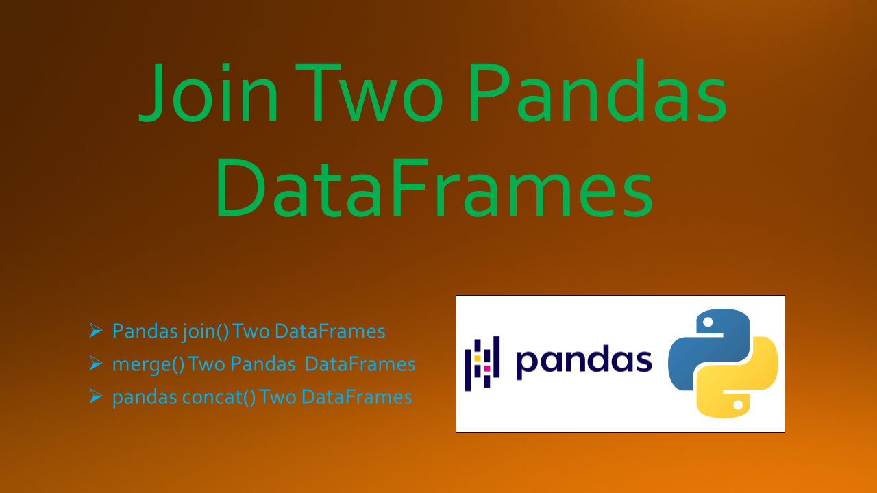 pandas-join-two-dataframes-spark-by-examples