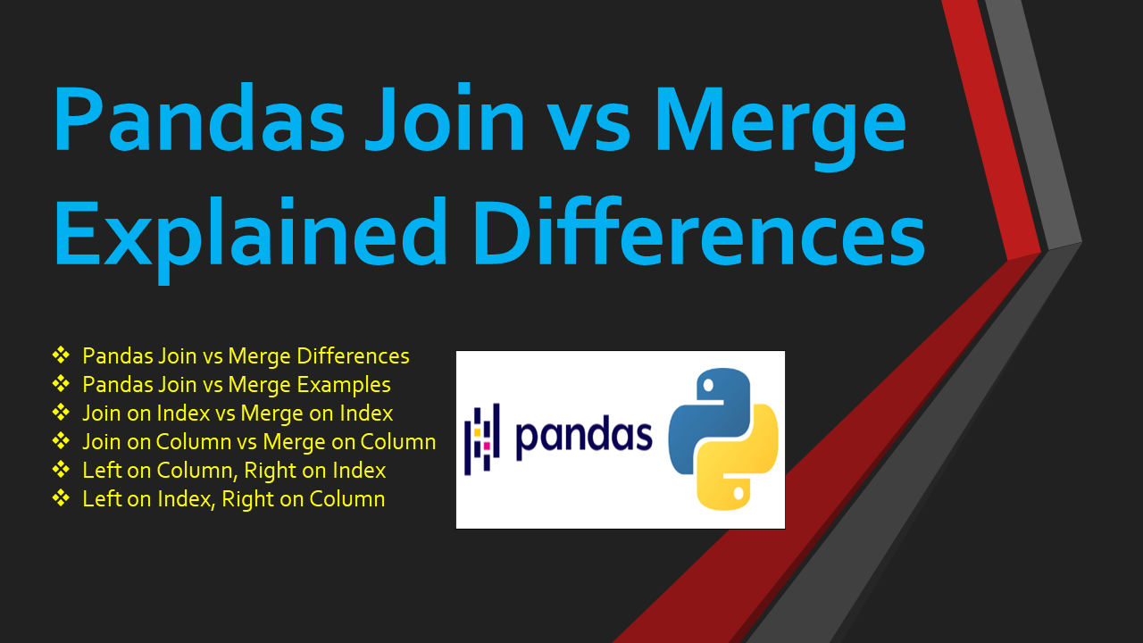Read more about the article Differences between Pandas Join vs Merge