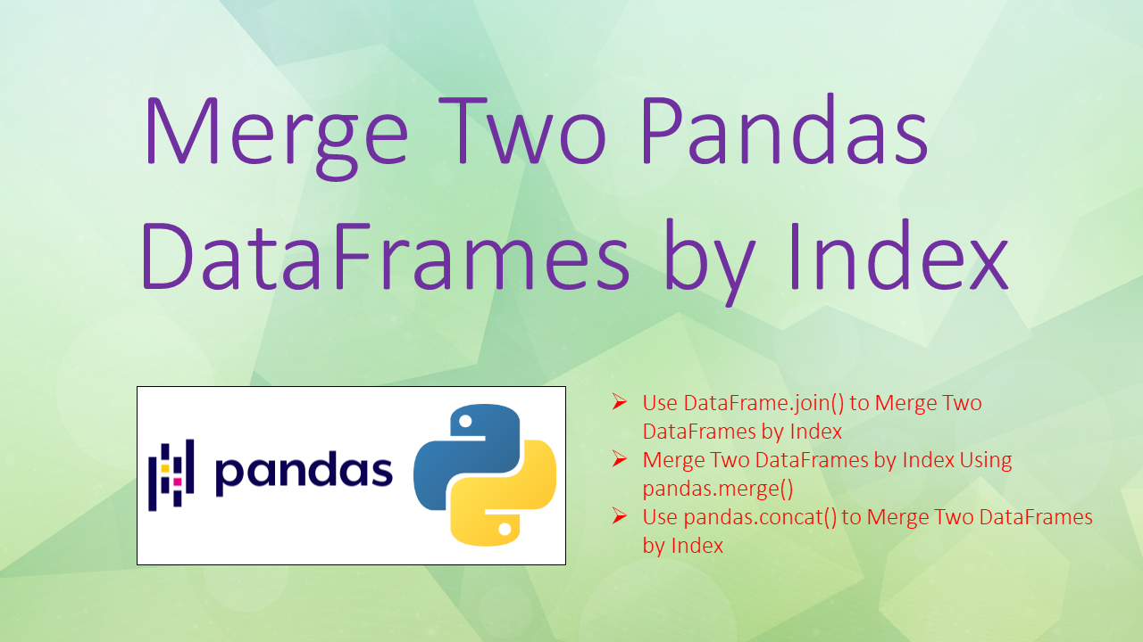 pandas merge two DataFrames index