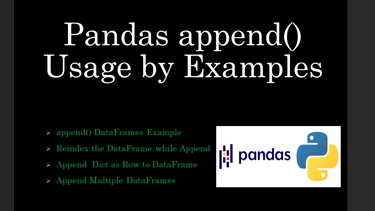 You are currently viewing Pandas append() Usage by Examples