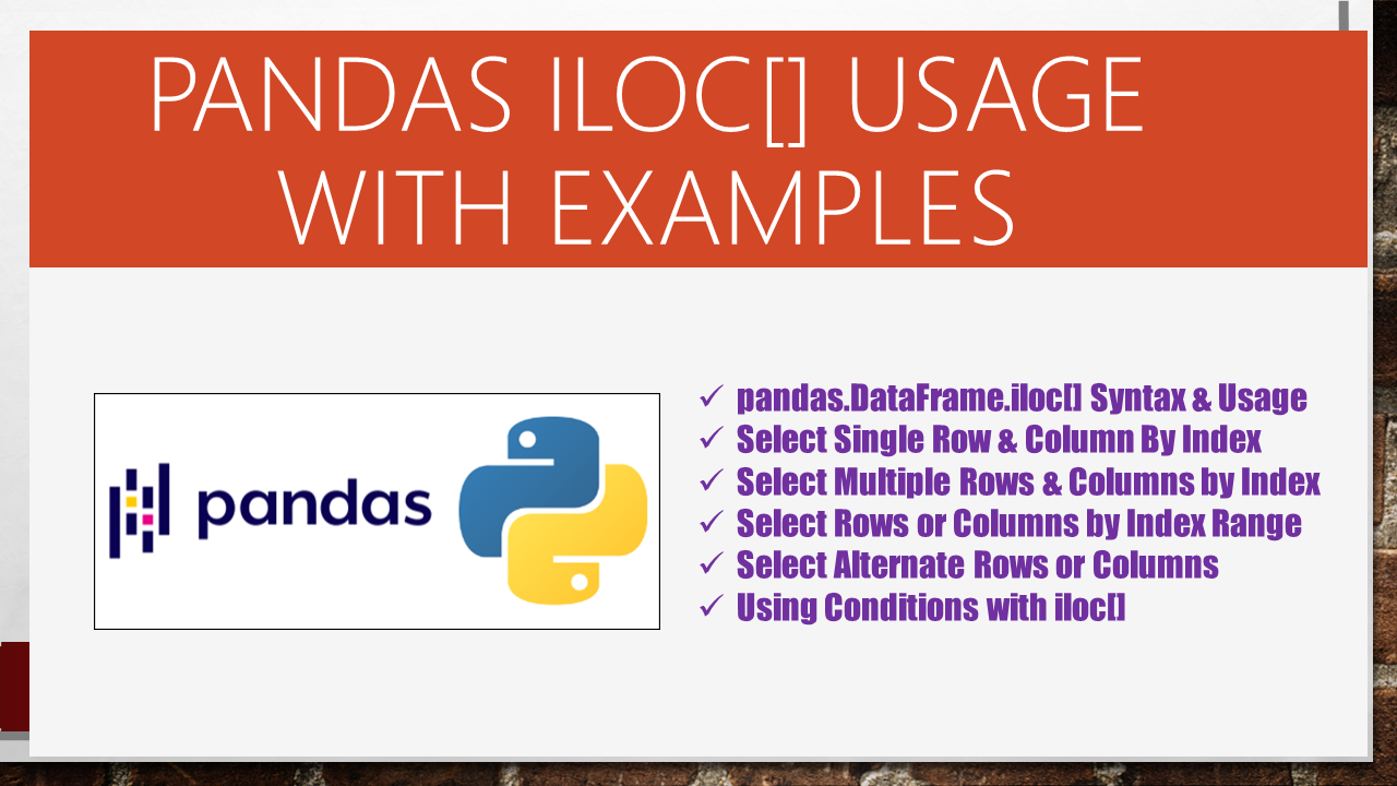 Read more about the article Pandas iloc[] Usage with Examples