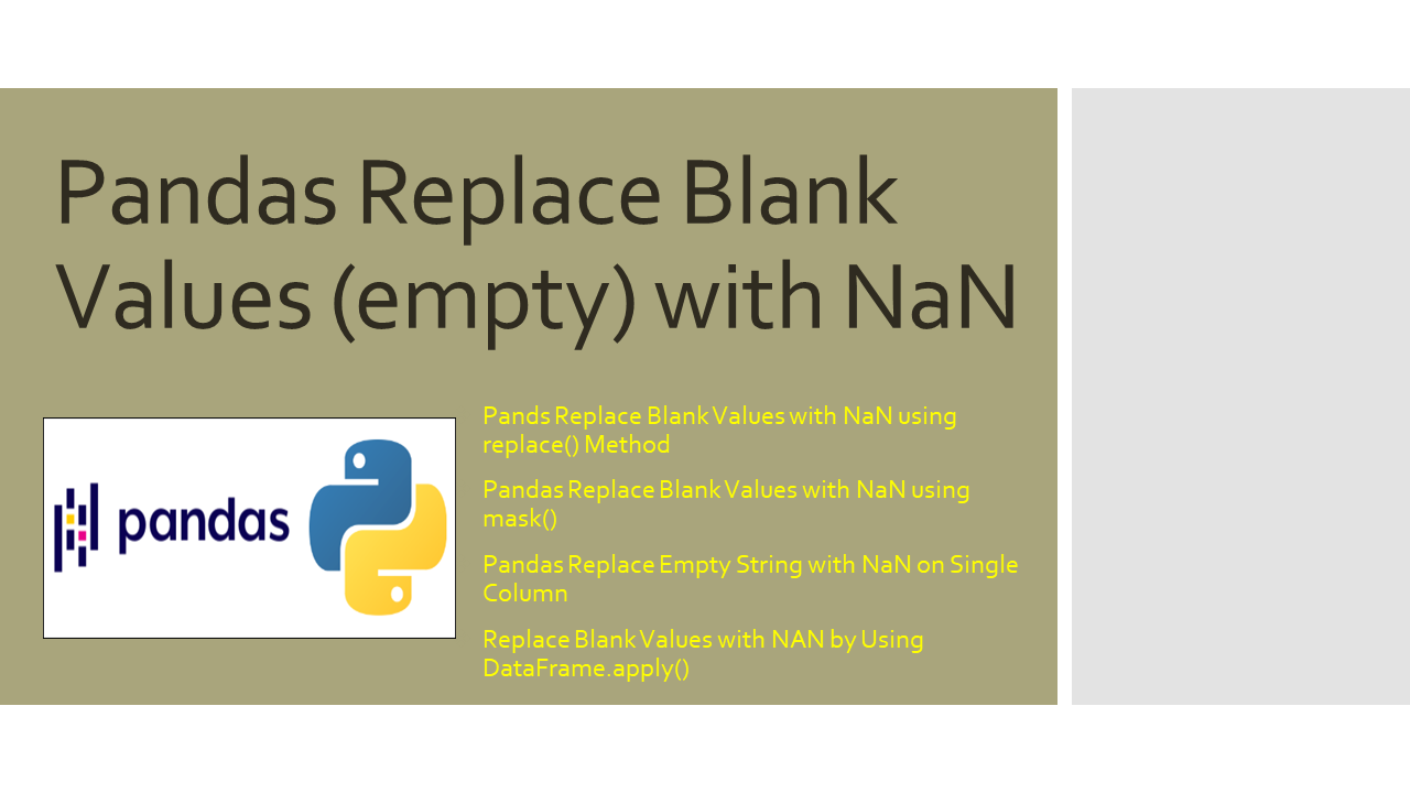 Read more about the article Pandas Replace Blank Values (empty) with NaN