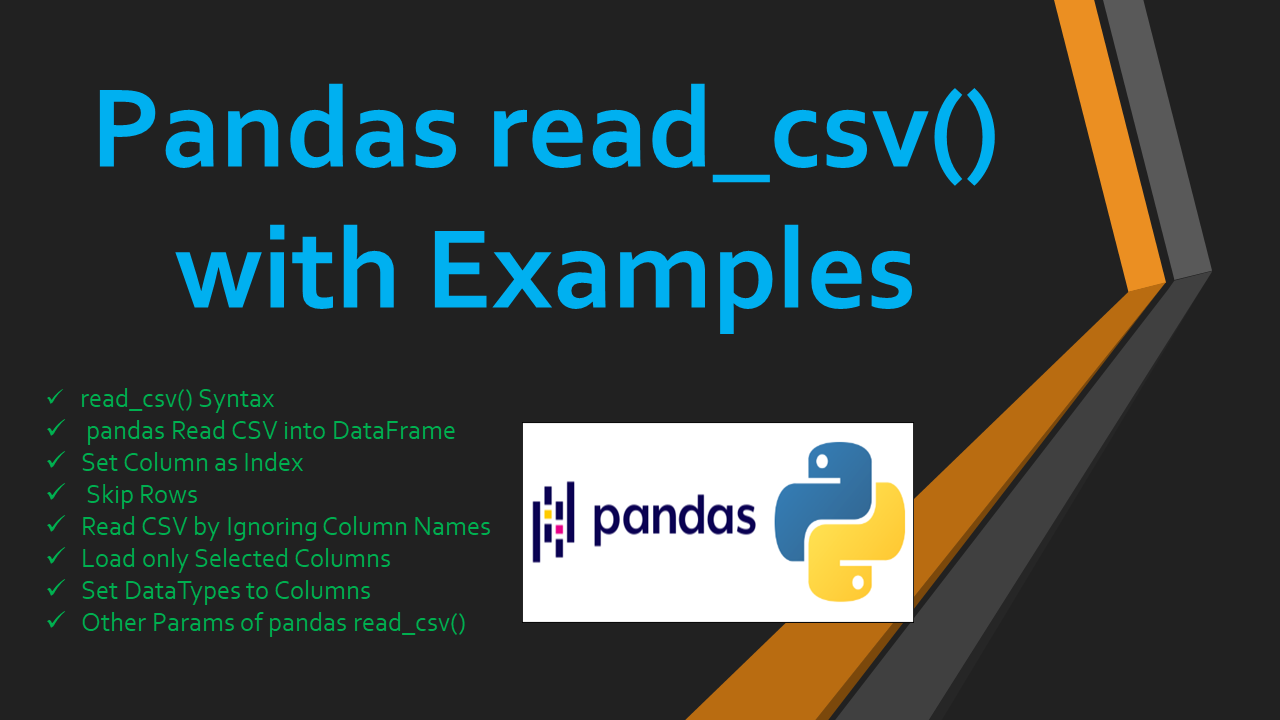 You are currently viewing Pandas read_csv() with Examples