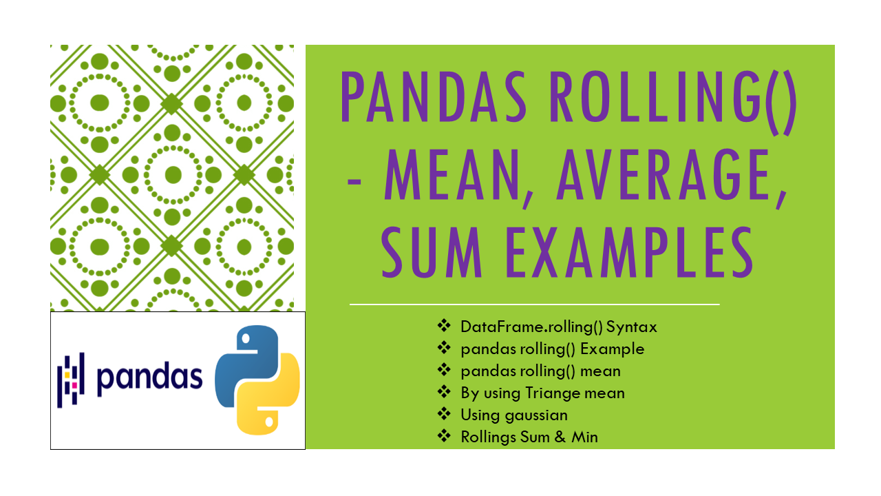 You are currently viewing pandas rolling() Mean, Average, Sum Examples