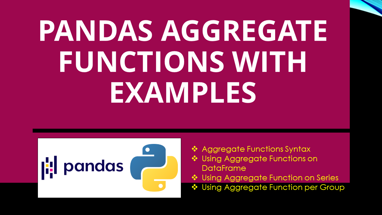 You are currently viewing Pandas Aggregate Functions with Examples