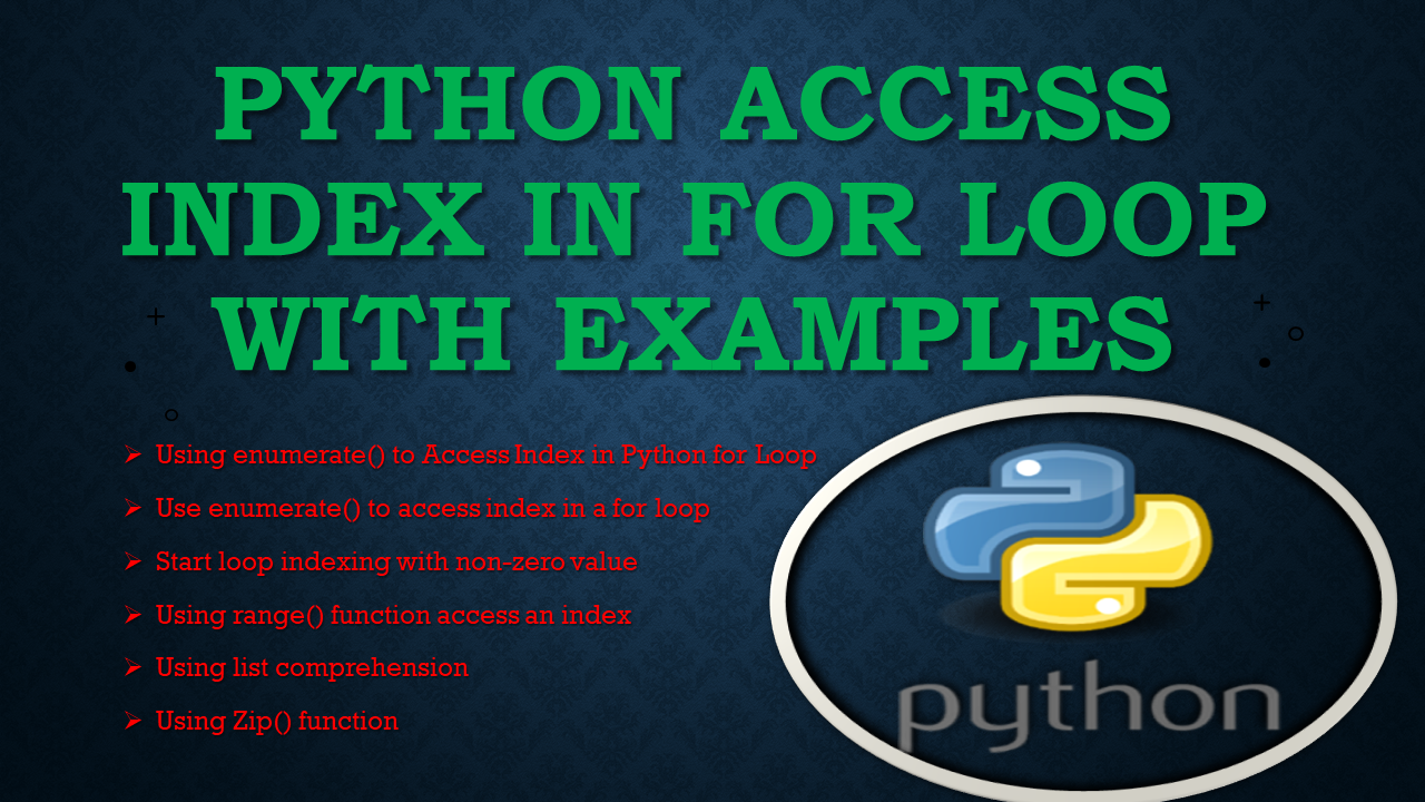Read more about the article Python – Access Index in For Loop With Examples